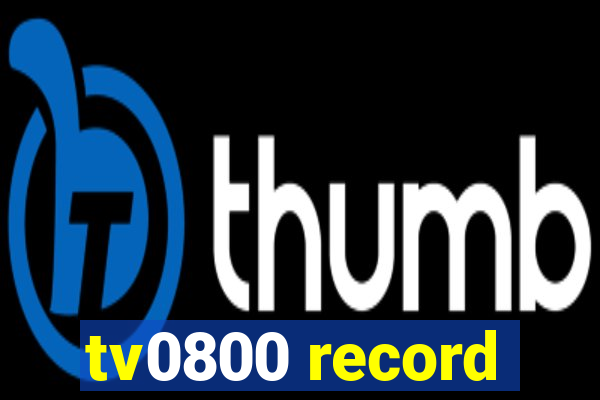 tv0800 record